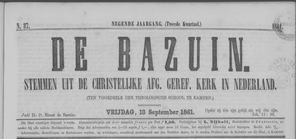 De Bazuin, Voci riformate dalla Chiesa cristiana secessionista nei Paesi Bassi, 13 Settembre 1861. Stampa Cristiana Olandese.