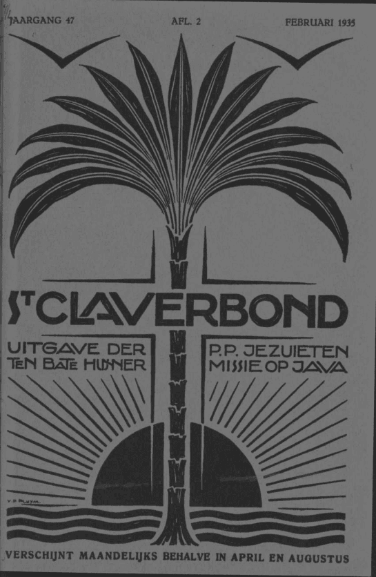 Sint Claverbond 1935. Fonti Coeve Olandesi. Padre Verbraak. Van Heutsz. Indie Orientali Olandesi. 