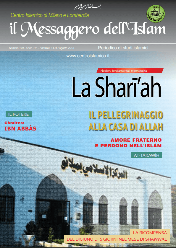 Il Messaggero dell'Islam. Islamismo in Italia. Shariah. Centro Islamico di Milano e Lombardia. 2013.