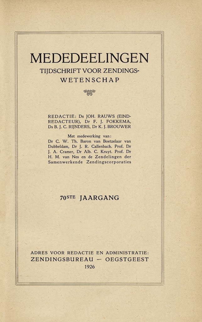 Mededeelingen. Tijdschrift voor Zendingswetenschap, 1926. Fonti Coeve Olandesi. islam e comunismo. Indie Orientali Olandesi.