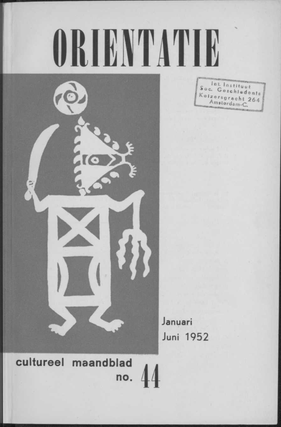 Orientatie, Cultureel Maandblad, 44, Januari Juni 1952. Fonti coeve olandesi. Islam. Intellettuali.
