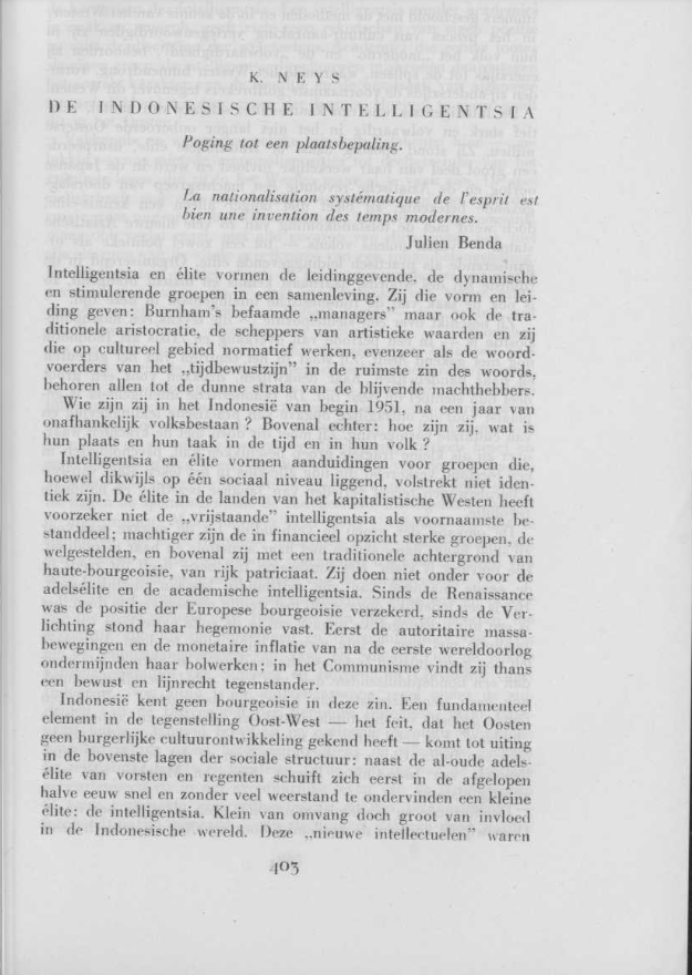 K. Neys, De Indonesische Intelligentsia. Poging tot een plaatsbepaling. Orientatie, Cultureel Maandblad, 44, Januari Juni 1952. Fonti coeve olandesi. Islam. Intellettuali.
