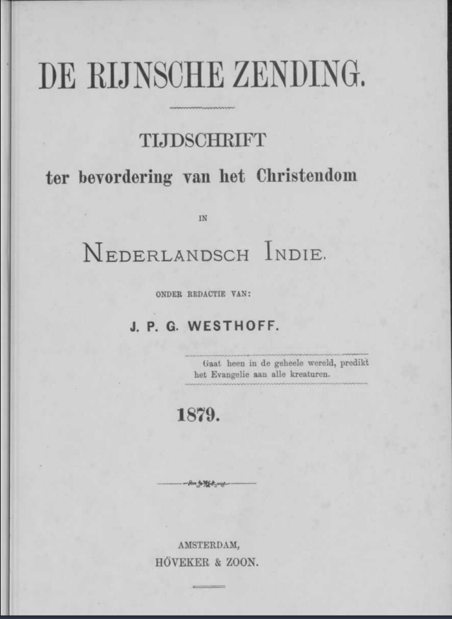 De Rijnsche Zendings-Tijdschrift. Ter bevordering van het Christendom in Nederlandsch Indië, 1879. Fonti Coeve Olandesi.